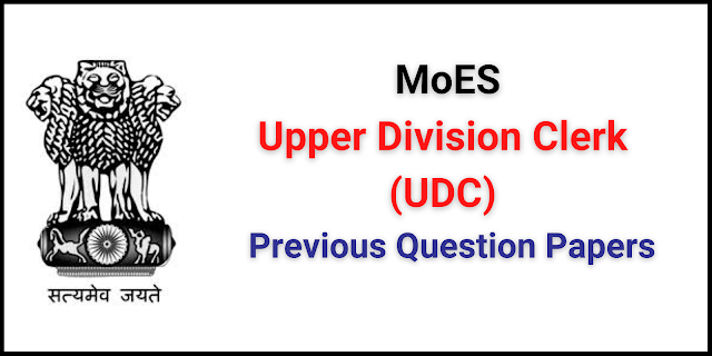 MOES Upper Division Clerk (UDC) Previous Question Papers