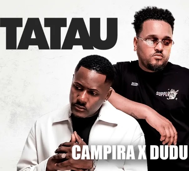 Dj Campira x Dudo – Tatau