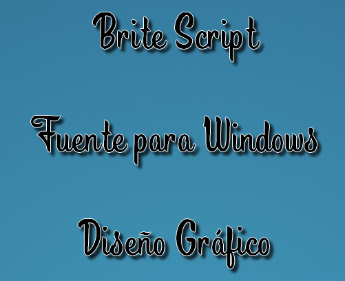 Brite Script - Fuente para Windows [Diseño Gráfico]