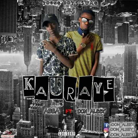 Music: Kauraye | Abba ft Don Aleey