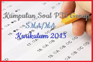 Soal UTS Bahasa Indonesia SMA Kelas 10 11 12 Semester 2