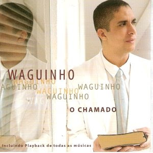 Waguinho - O Chamado 2005