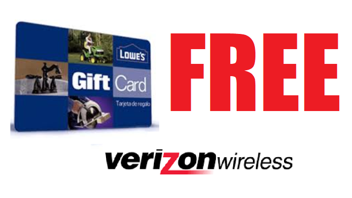 Verizon Wireless Customers: Free $5 Lowe's Home Improvement Gift Card - SELECT ACCOUNTS ONLY ...