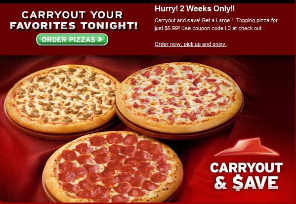 pizza party pickup. Pizza Hut: $6.99 for a Large