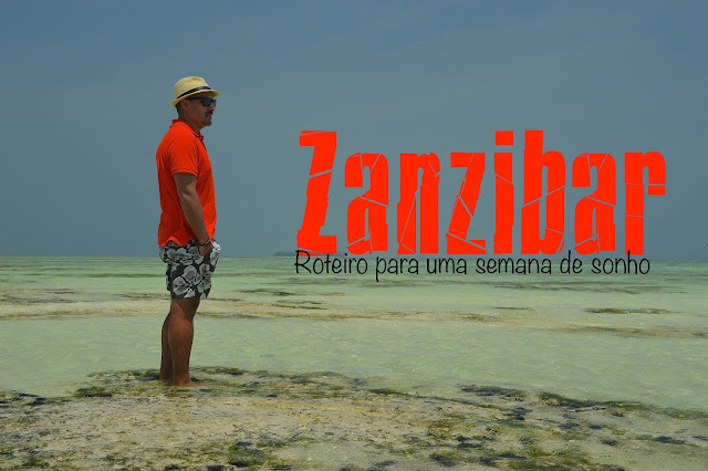 Zanzibar o que visitar