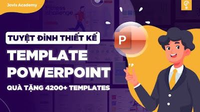 Share Khóa Học Tuyệt đỉnh thiết kế Template PowerPoint cho người bận rộn