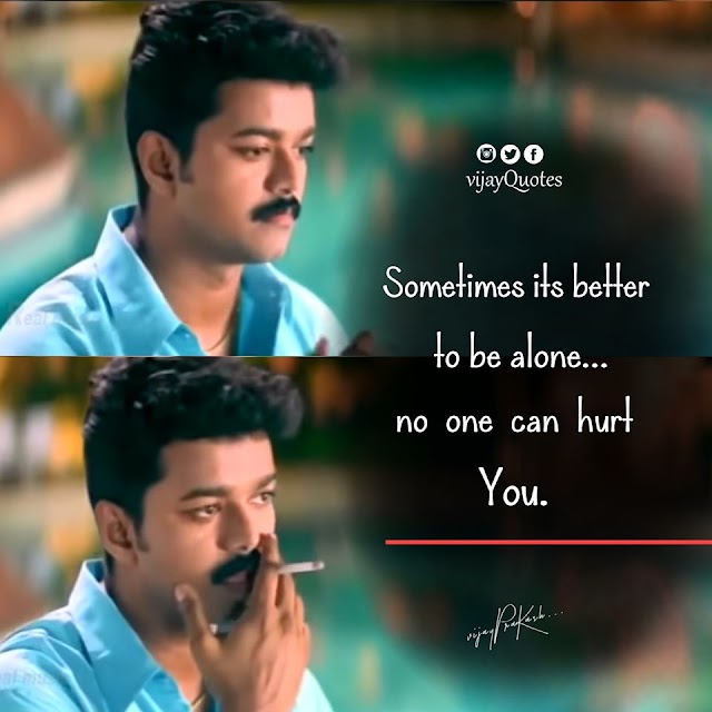 Vijay Better Alone Quotes | Top Vijay Quotes - Tamil Status Quotes