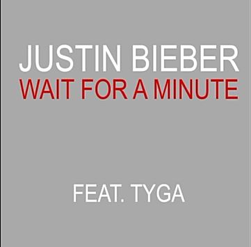 Justin Bieber Ft Tyga Wait For A Minute Download - maniac roblox song id