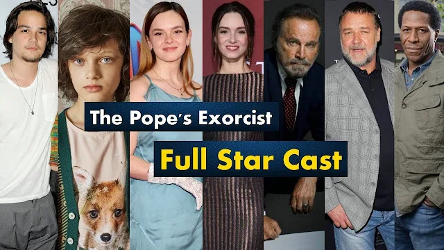 The Pope's Exorcist Movie Cast Full Name Details ดูหนัง โป๊บปราบผี เต็มเรื่อง