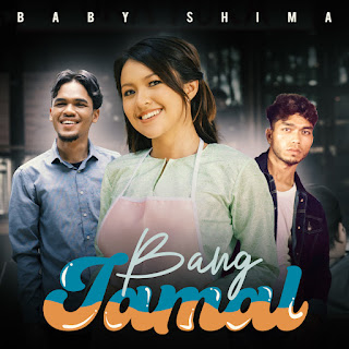 Baby Shima - Bang Jamal MP3