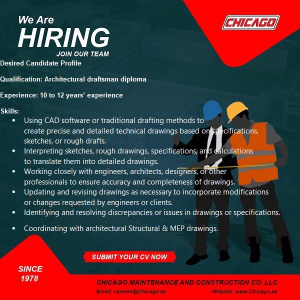 Hiring: Draftsman | CHICAGO Maintenance and Construction Co. L.L.C | Dubai