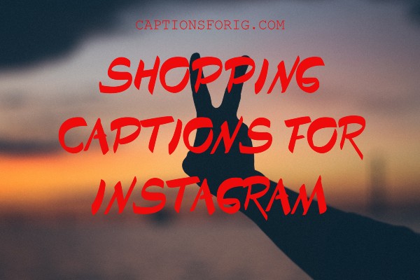 Shopping-Captions