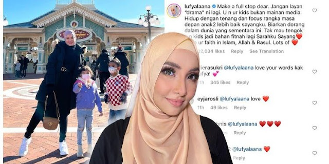 Lufya Nasihatkan Puteri Sarah Liyana Berhenti Layan ‘Drama’ – “Tak Mahu Tengok U & Anak-Anak Jadi Bahan Lagi…”