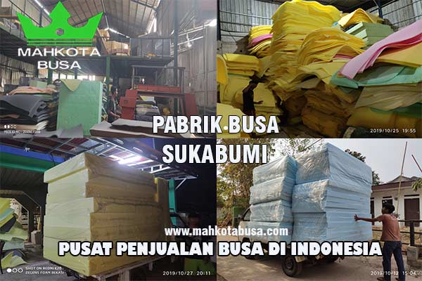 Pabrik Busa Sukabumi