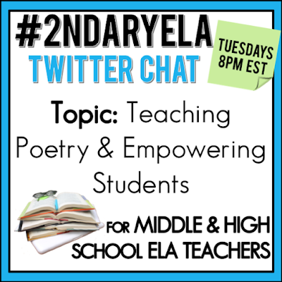 Join secondary English Language Arts teachers Tuesday evenings at 8 pm EST on Twitter. This week's chat will be about teaching poetry & empowering students.