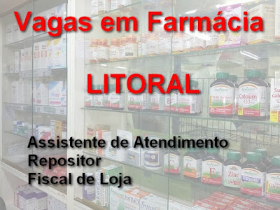 Rede de Farmácias contrata funcionários em todo LITORAL