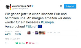 Wir gehen jetzt in einen irischen Pub und betrinken uns. Ab morgen arbeiten wir dann wieder für ein besseres #Europa. Versprochen! #EUref