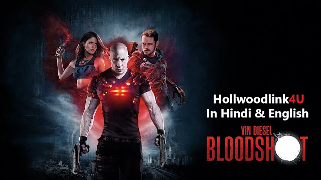 Bloodshot 2020 Hindi 720p 480p HD CamRip [ हिंदी Dubbed ...