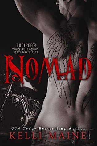 Nomad ( Lucifer's Legion Motorcycle Club #2) by Kelli Maine