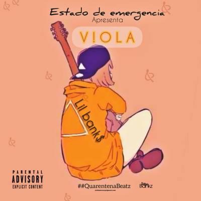 (Rap) Lil Banks - Viola (Estado De Emergência) (2020) 