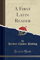 Herbert Chester Nutting, A First Latin Reader