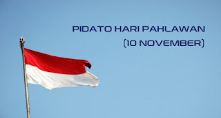 Contoh Pidato Hari Pahlawan (Singkat)