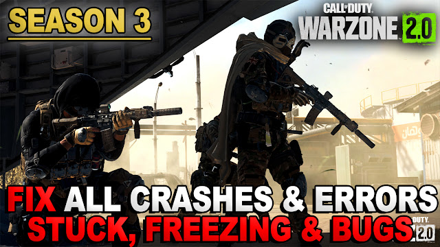 WARZONE 2.0  Season 3 Fix All Crashes & Errors (Freezing, Stuck, Black Screen & Not Launching)
