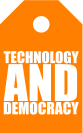 Technology and Democrcy in India