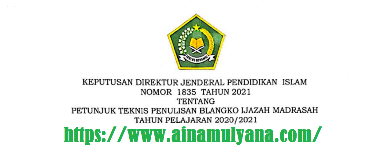 Juknis Pengisian Blangko Ijazah Madrasah (RA MI MTS MA MAK) Tahun 2021