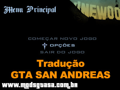 Tradução de GTA San Andreas para Português Brasil para GTA San Andreas