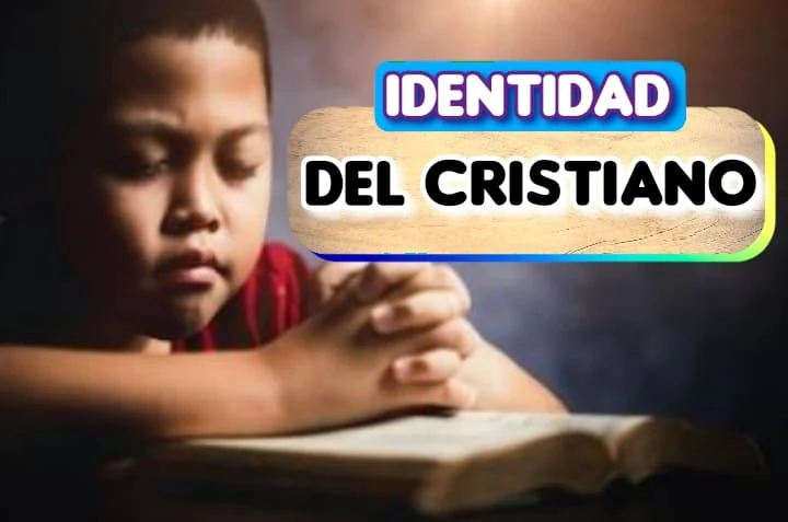 ¿Cuál es la identidad de un verdadero cristiano conforme a la Biblia?