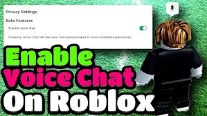 How to Enable Voice Chat on Roblox: A Step-by-Step Guide