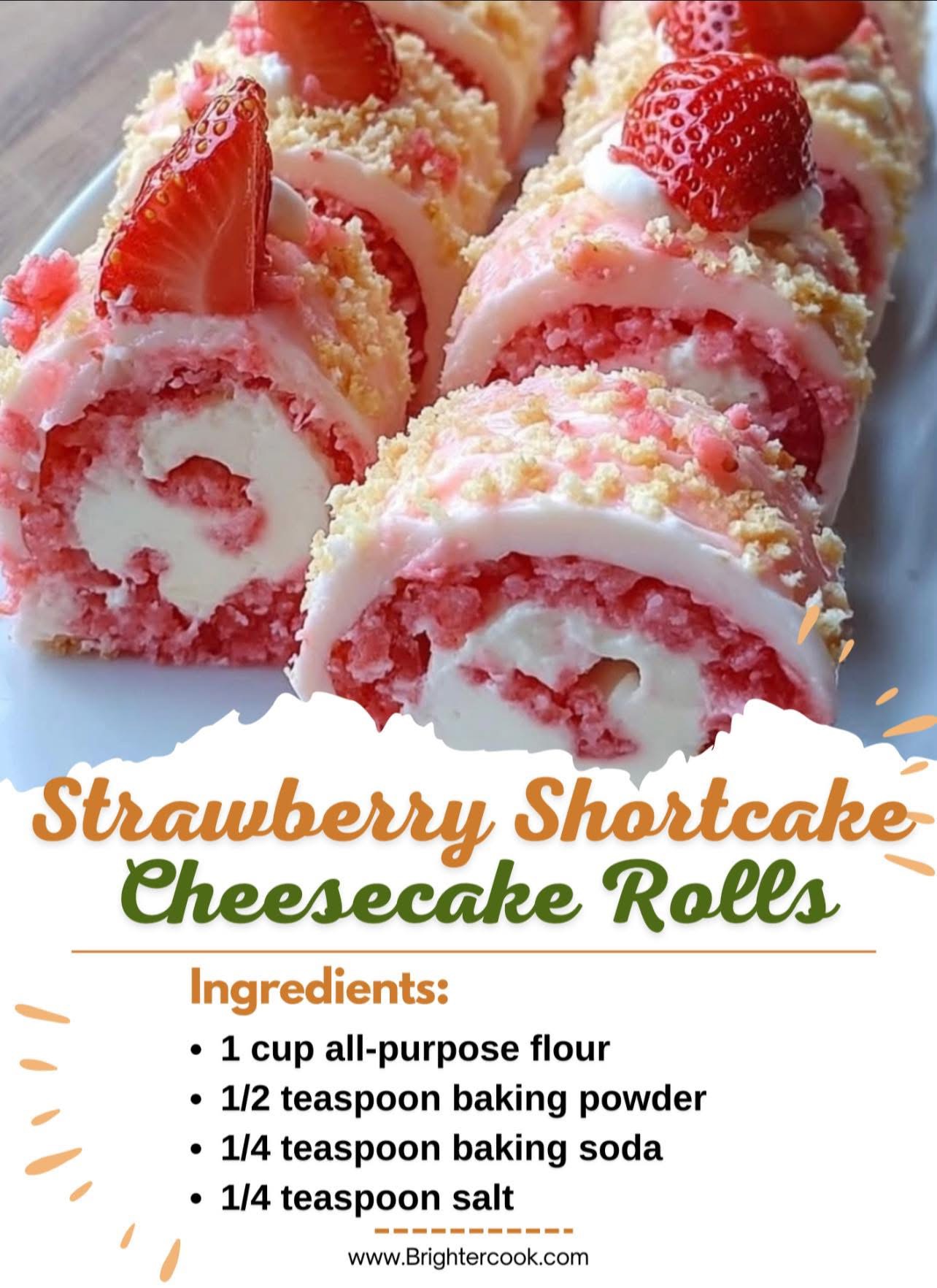 Strawberry Shortcake Cheesecake Rolls