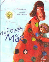 Capa do livro Coisas de Mãe, de Sílvia Alves e ilustrações de João Caetano