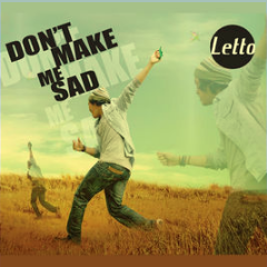 Download Lagu Letto -Download Lagu Letto mp3-Download Lagu Letto full Album-Download Lagu Letto Album Don’t Make Me Sad (2007) Full RAR/ZIP