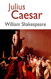 JULIUS CAESAR (English Edition)