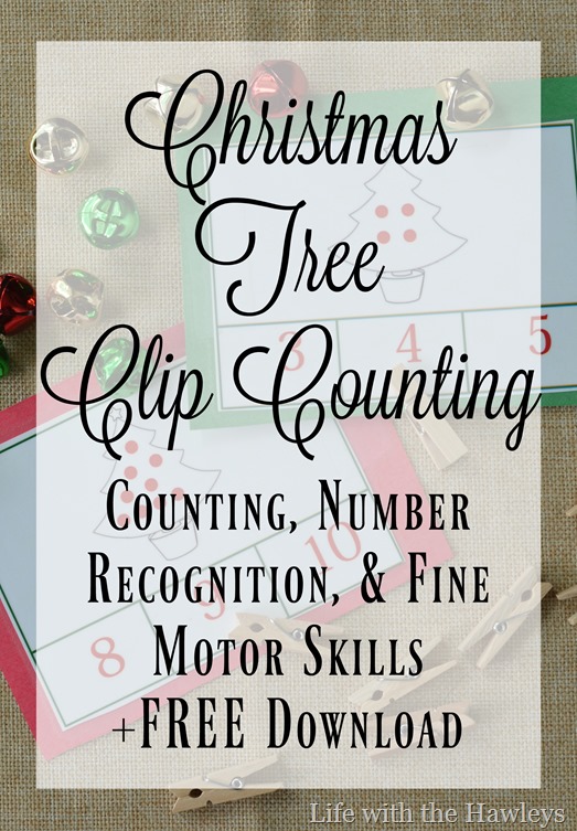 Christmas Tree Clip Counting- Life with the Hawleys