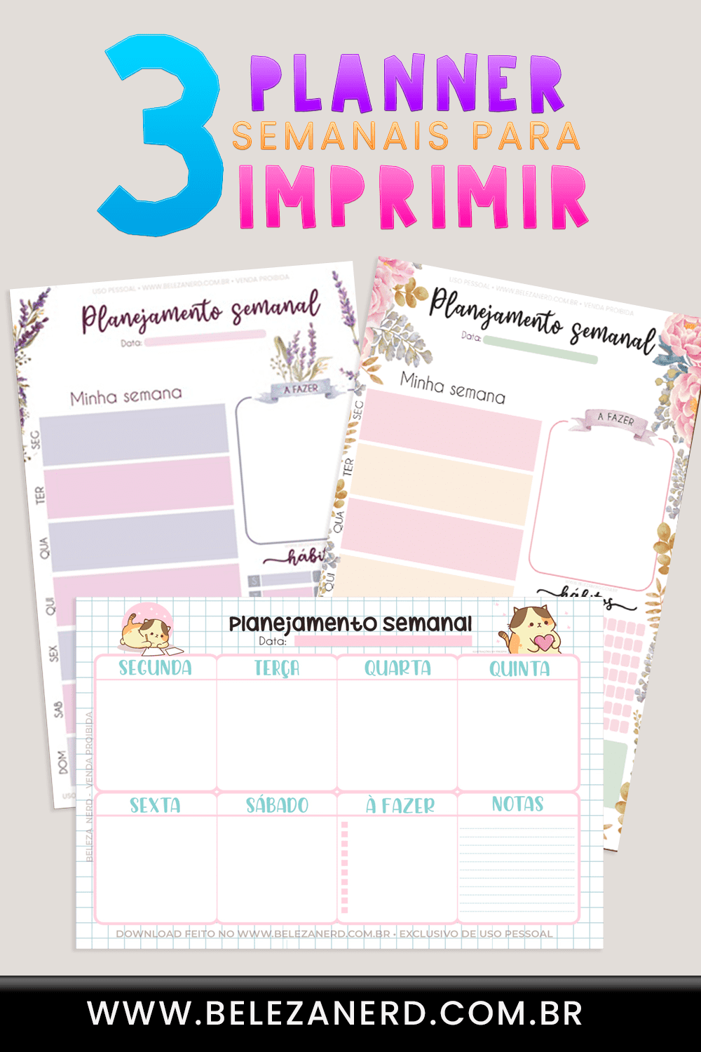 3 modelos de planner semanal para você imprimir