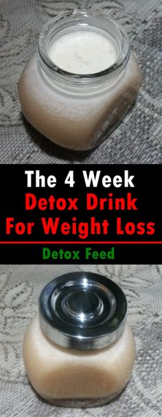 he 4 Week Detox Drink For Weight Loss