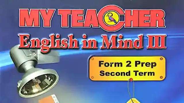 كتاب My teacher لمنهج English In Mind للصف الثاني الاعدادى لغات الترم الثاني 2023