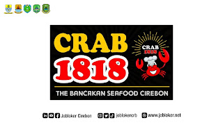 Loker Cirebon Resto Crab1818