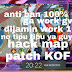 Hack map terbaru patch kof work 100%