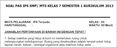 Soal Lat PAS/ UAS IPS Kelas 7 K 13 Semester 1 Th. 2018