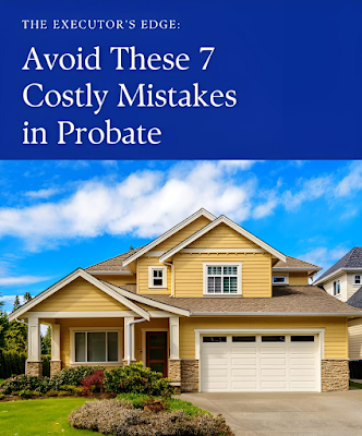 Avoid these 7 Costly Mistakes in Probate