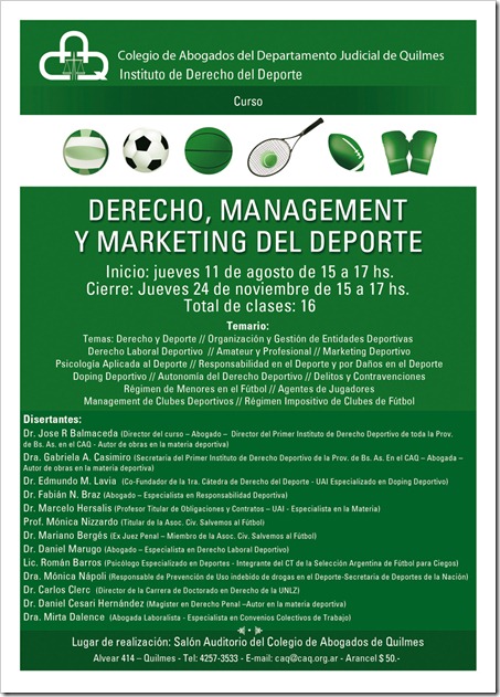 2º Curso sobre Derecho, Management y Marketing del Deporte por el CAQ en Quilmes.