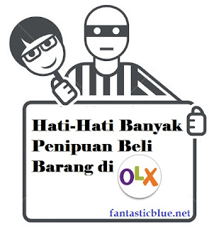 Pengalaman Hampir Tertipu di Olx