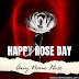 Happy Rose Day Wishes Greeting Card With Name Edit