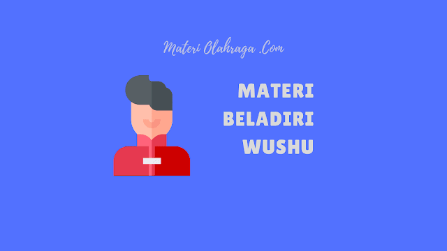 Wushu: Sejarah, Macam Gerakan Dasar Wushu, Peraturan & Manfaat