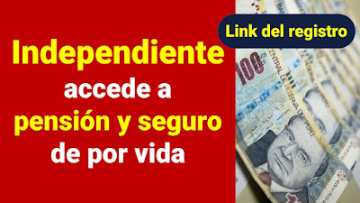 Independientes pueden acceder a una pensión y seguro de salud de por vida