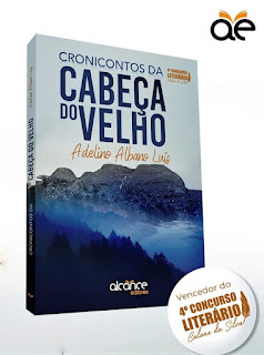 13 Frases do livro CRONICONTOS DA CABEÇA DO VELHO, de Adelino Albano Luís